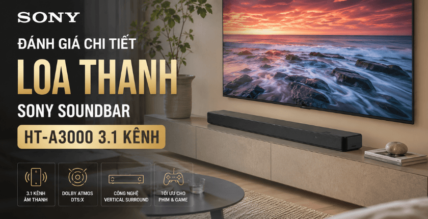 loa thanh Sony Soundbar HT-A3000 3.1 kênh