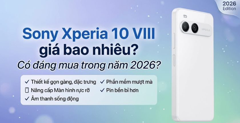 Sony Xperia 10 VIII giá bao nhiêu